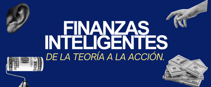 Finanzas Inteligentes: De la Teoría a la Práctica Curso en vivo